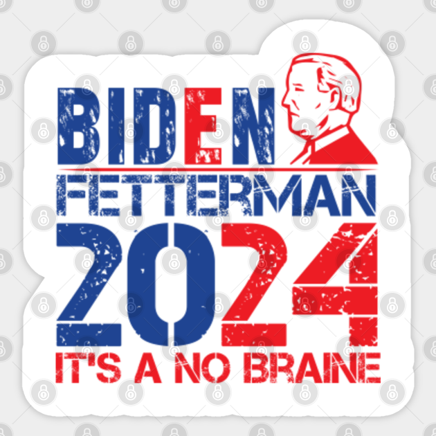 biden fetterman 2024 Biden Fetterman 2024 Sticker TeePublic